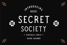 Load image into Gallery viewer, SECRET SOCIETY - A Vintage Serif