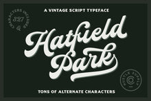 Load image into Gallery viewer, Hatfield Park | Vintage Script Font