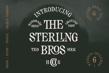 Load image into Gallery viewer, The Sterling Bros | Vintage Serif