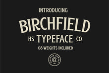 Load image into Gallery viewer, Birchfield
