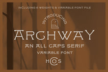Load image into Gallery viewer, ARCHWAY
