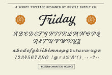 Load image into Gallery viewer, Friday Script
